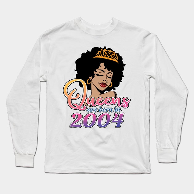 Queens Are Born In 2004, Afro - African American, Black Melanin Lady, 18th Birthday Gift For Women Long Sleeve T-Shirt by Art Like Wow Designs